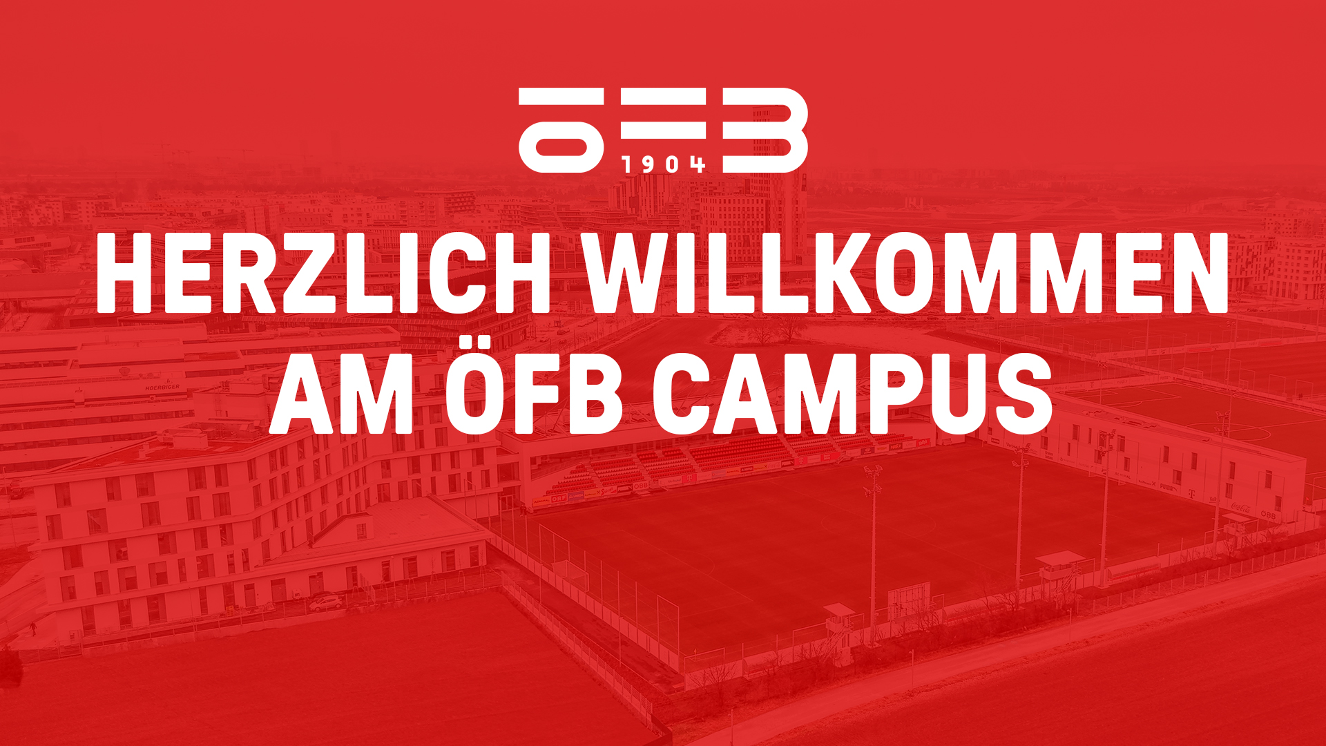 Willkommensscreen für den ÖFB Campus